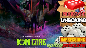 Ion Core - Prototype Unboxing & Impressions (EN) by Epitrapaizoume
