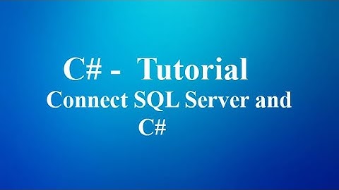 How to connect SQL server database with visual Studio C#  Hindi / Urdu Hindi / Urdu
