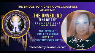 The Unveiling BHCA w/Light Messenger Ruby - recorded live 6 16 26