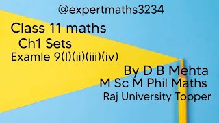 Celebrity Class 11 maths | Chapter 1 Sets | Examples 9(I)(ii)(iii)(iv) ch 1 | NCERT Wealth