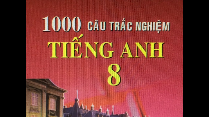 Bài tập tiếng anh lớp 8 hk2 có đáp án