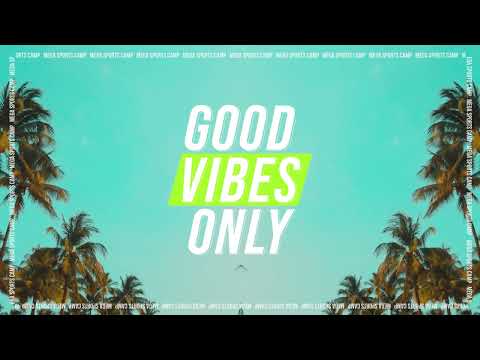 MEGA Sports Camp: Good Vibes Only Theme Video