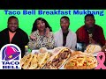 Taco Bell Breakfast Family Taste Test and Mukbang