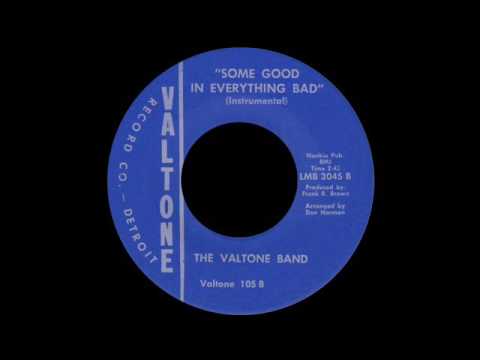 The Valtone Band - Some Good In Everything Bad