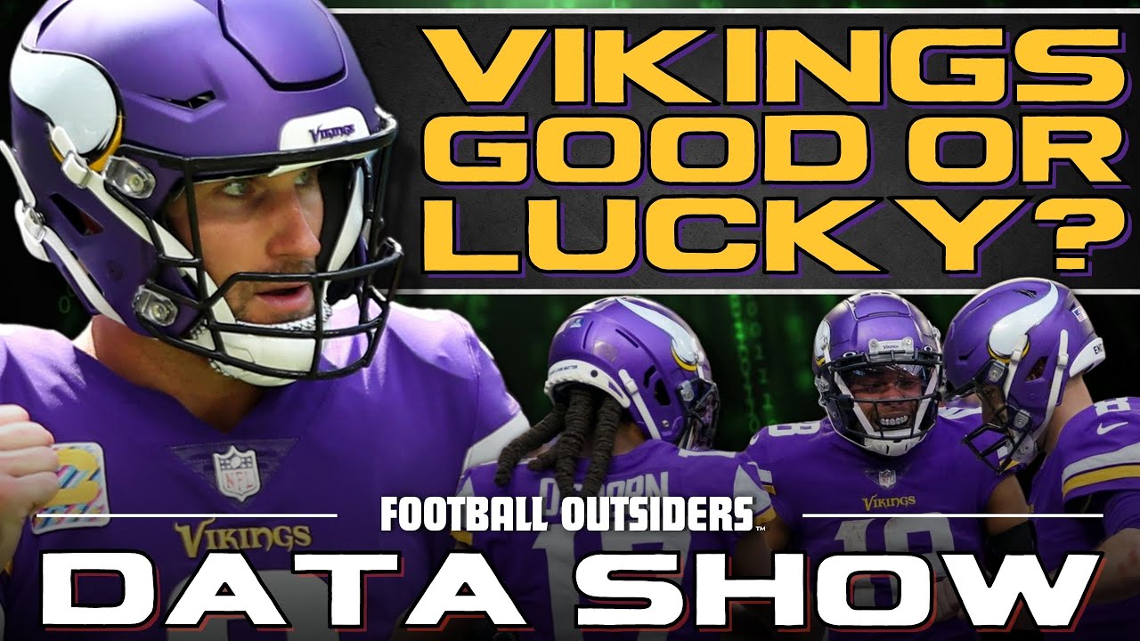 Are the Vikings Good or Just Lucky? FO Stats Show NFL Week 11 YouTube