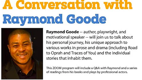 A Conversation with Raymond Goode