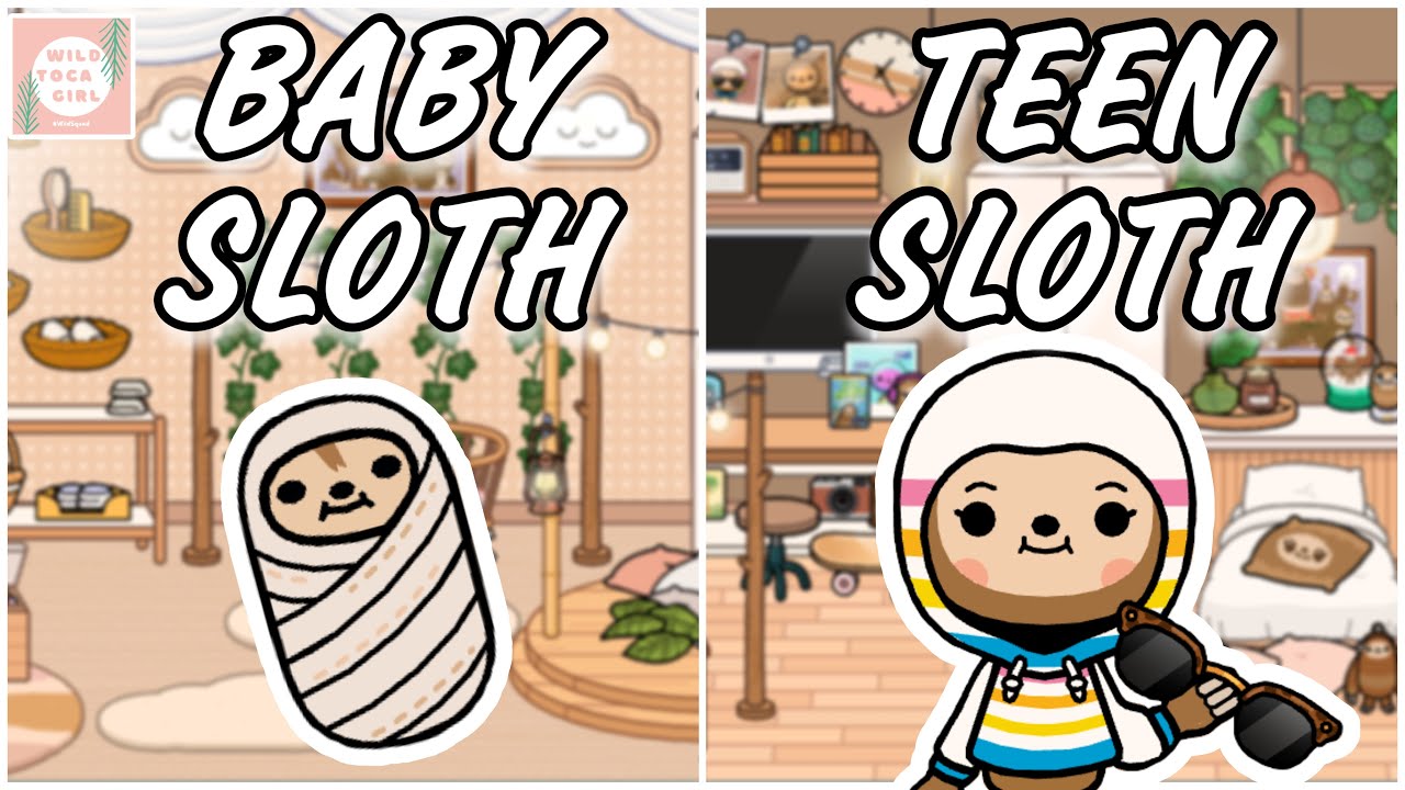 BABY SLOTH ➡️ TEEN SLOTH 🦥 TOCA LIFE WORLD 🌎