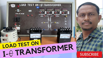 LOAD TEST ON SINGLE PHASE TRANSFORMER
