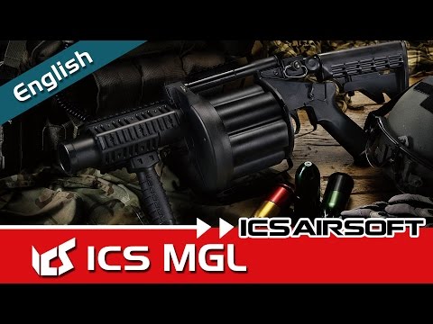 ICS MGL - The Ultimate Firepower Answer