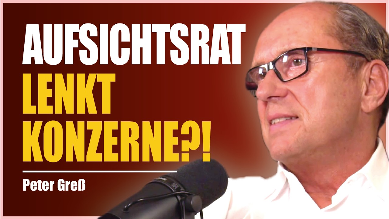 #104 Diese Macht hat der Aufsichtsrat wirklich - Peter Greß