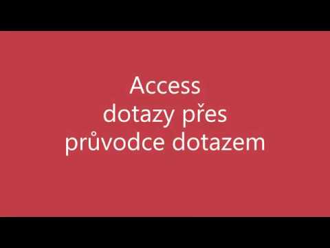 Video: Jak v Accessu najdete Průvodce vyhledáváním?