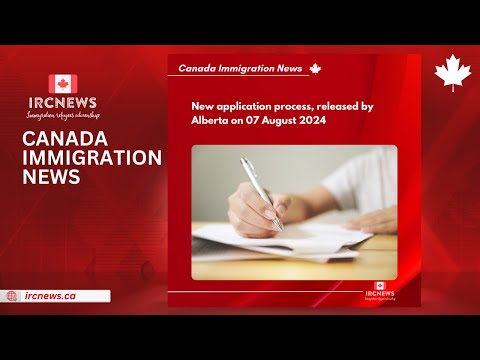 New application process, released by Alberta on 07 August 2024