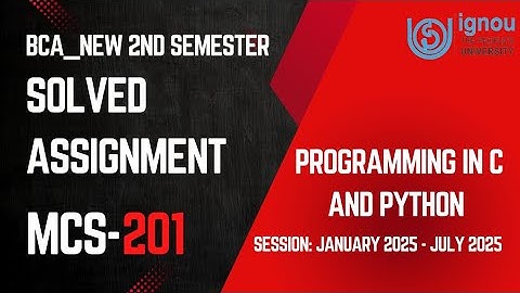 MCS-201 BCA_New 2nd Semester Solved Assignment 2025 |IGNOU Complete Solved Assignment 2k25 Video