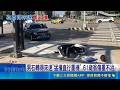 直擊驚悚車禍！台中自小客轉進得來速猛撞直行重機 61歲阿公傷重不治｜記者 施凱文 曹勝彰 楊政毅 羅元隆｜三立新聞LIVE