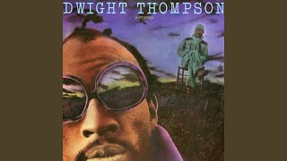 Video thumbnail of "Dwight Thompson - She Loves Me"
