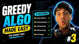 Master Greedy Algorithm in ONE Video | All 5 Patterns with Examples