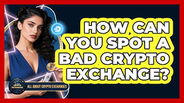How Can You Spot A Bad Crypto Exchange? - All About Crypto Exchanges