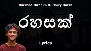 Harshad Ibrahim - රහසක් | Rahasak (Lyrics)
