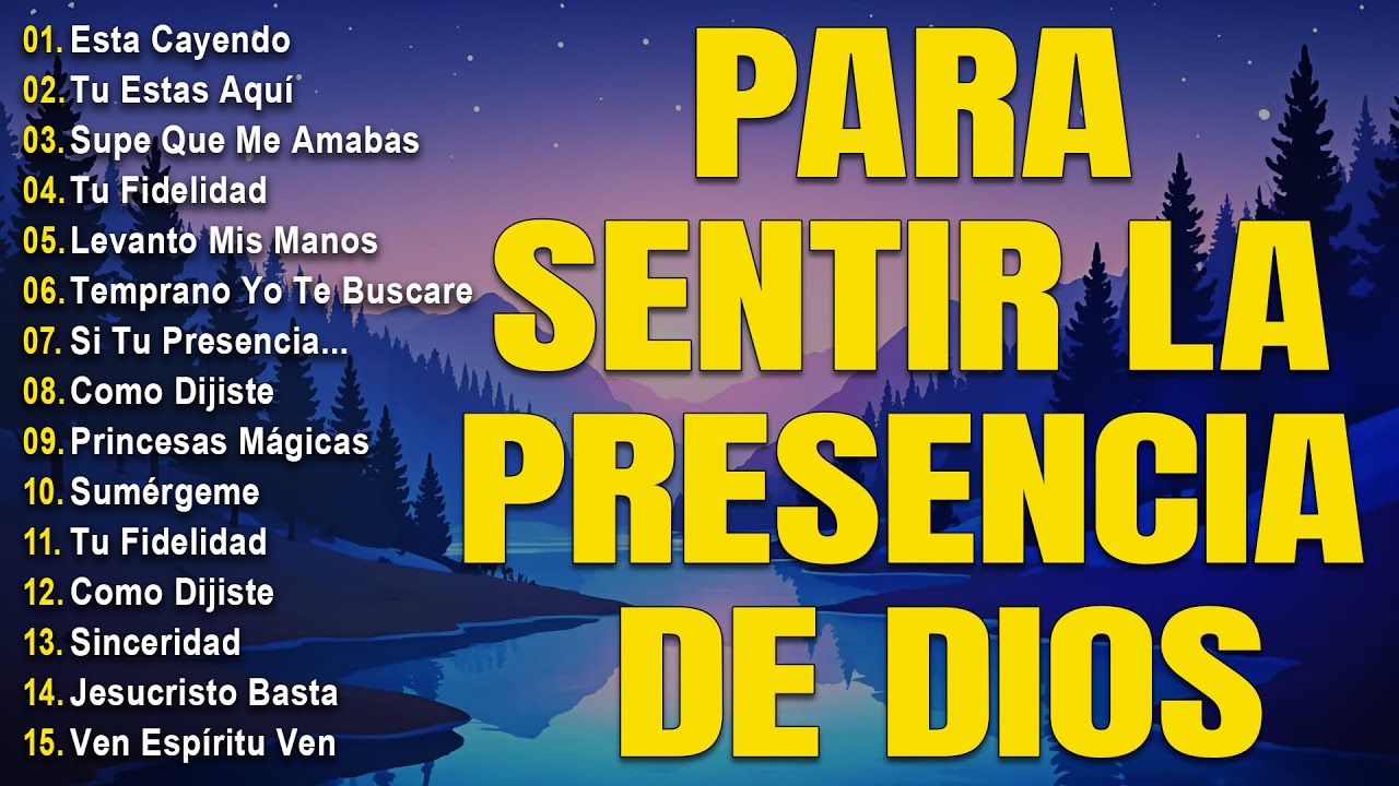 ALABANZA Y ADORACIÓN DE LA MAÑANA PARA EMPEZAR BIEN EL DÍA | LA MÚSICA CRISTIANA MÁS AMADA 2025