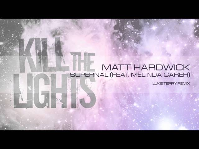 Matt Hardwick feat. Melinda Gareh - Supernal