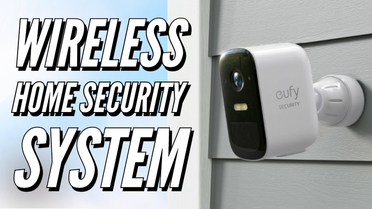 How To Set Up Eufy Security Camera Eufy 2C 