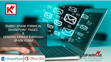 How To embed SPARK Forms in SharePoint pages using SPARK Web Part & sending emails through the form