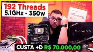 O Melhor que o Dinheiro pode Comprar ✅ Plataforma sTR5 com Threadripper de 192 Threads a 5.1GHz 🔥