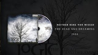 Dry Kill Logic - Neither Here Nor Missed Subtitulado HD