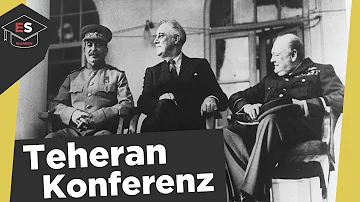 Wo fand Ende 1943 die Konferenz der Großen Drei statt?