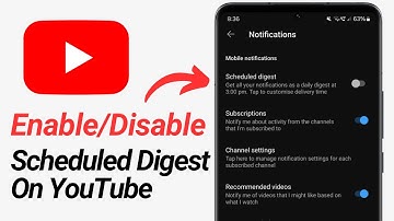 How to Enable/Disable Scheduled Digest on YouTube: A Step-by-Step Guide