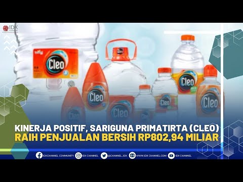 Kinerja Positif, Sariguna Primatirta (CLEO) Raih Penjualan Bersih Rp802,94 Miliar | 1ST SESSION