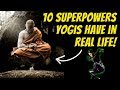 10 Superpowers Yogis Have In Real Life!