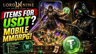 LORDNINE Web3 Breakdown | Mobile MMORPG Items, Marketplace & USDT