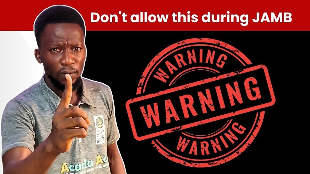 6 Costly Mistakes to Avoid During JAMB Registration and Examination