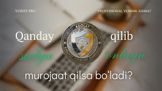Qanday Qilib Sudga Onlayn Murojaat Qilsa Boladi?