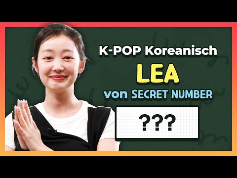 K-POP <strong>Koreanisch</strong> – LEA Secret Number