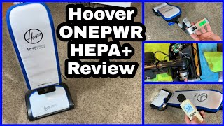 Hoover ONEPWR HEPA+ Cordless Bagged Upright Vacuum Review Demo & Maintenance Tips - Model BH55500PC