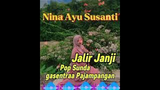 JALIR JANJI-Nina Gasentraa || POP SUNDA Lawas Cover POP SUNDA gasentra