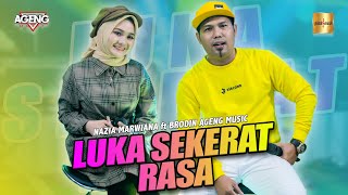 Nazia Marwiana ft Brodin Ageng - Luka Sekerat Rasa Live