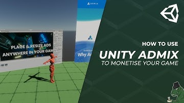 How To Use Admix To Monetise Your Game - Unity Tutorial