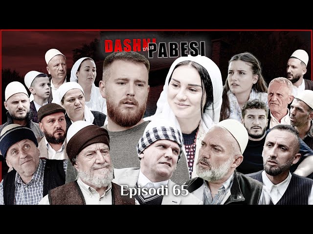 DASHNI DHE PABESI - Episodi 65 ( Tregime të Vjetra) class=