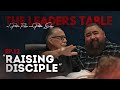 The Leaders Table Ep.12 PT.1 | Raising Disciples | Pastors Ruben Reyna &amp; Pastor Edgy Gallegos