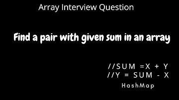 LeetCode | Find a pair with a given sum in an array | Interview Question | Hindi