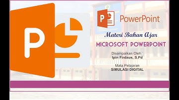 Mengenal Microsoft Power Point Fungsi dan Manfaatnya
