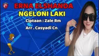 LAGU TARLING TERBARU 2022 II ERNA ELSHANDA - NGELONI LAKI