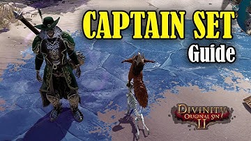 Captain Set Guide - Threads of a Curse | Divinity Original Sin 2