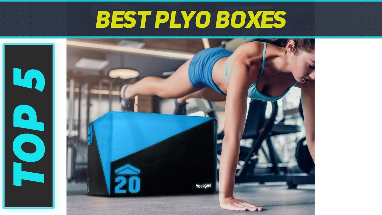 Top 5 Best Plyo Boxes 2023
