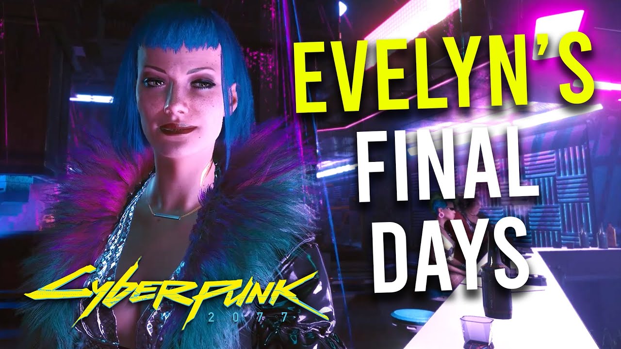What happened to evelyn cyberpunk