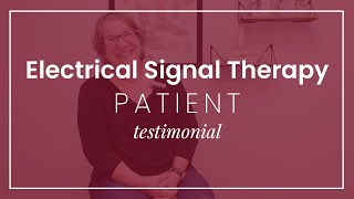 Electrical Signal Therapy (EST) Patient Testimonial: Christine