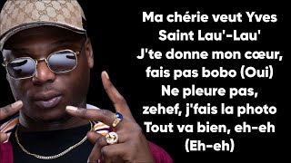 Alonzo, Ninho & Naps - Tout va bien (Paroles/Lyrics)